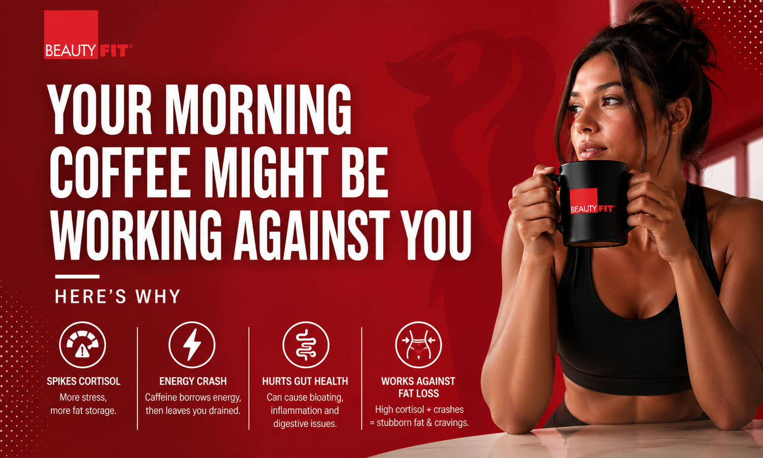 Morning Coffee Mistakes: How It’s Hurting Your Energy, Gut & Fat Loss